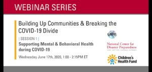 June 17, 2020 Supporting Mental and Behavioral Health During COVID-19 Webinar